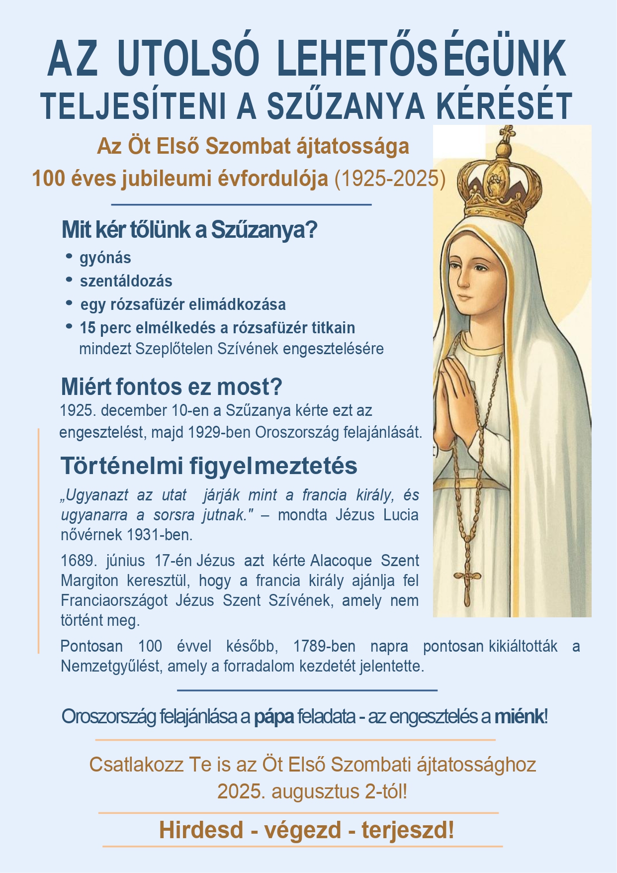 Utolsó lehetőség teljesíteni a Fatimai Szűzanya kérését