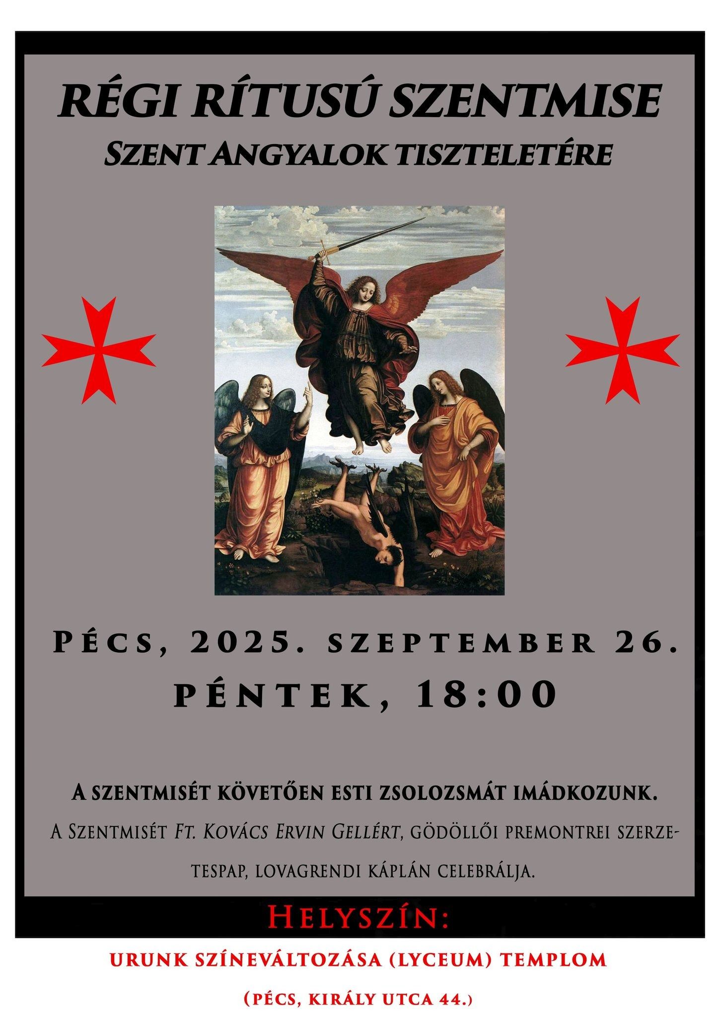 Régi rítusú szentmise szent angyalok tiszteletére