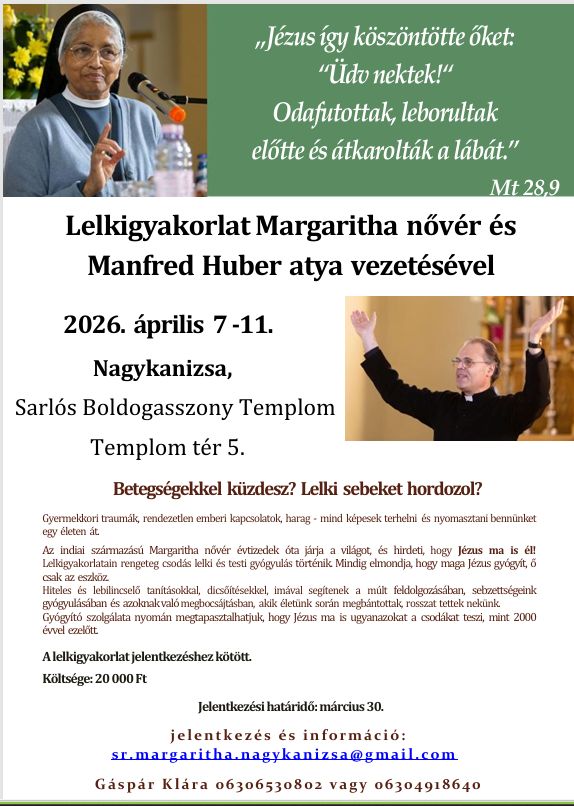 Margaritha nővér és Manfréd Huber atya kiskanizsai lelkigyakorlata