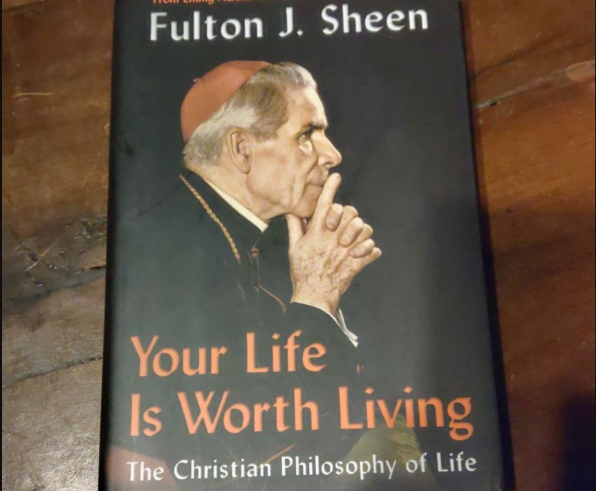 Érdemes élni az életed – Fulton Sheen tanításai
